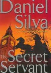 Okładka książki The Secret Servant Daniel Silva