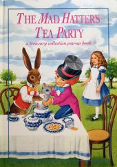 Okładka książki The Mad Hatters Tea Party Elsa Knight Bruno