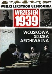 Okładka książki Wojskowa służba archiwalna Michał Jerzy Chromiński, Magdalena Żółw