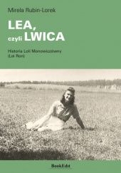 Okładka książki LEA, czyli LWICA Mirela Rubin-Lorek