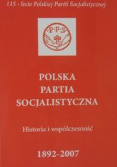 Okładka książki Polska partia socjalistyczna. Historia i współczesność Bogusław Górski