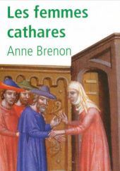 Okładka książki Les femmes cathares Anne Brenon