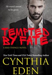 Okładka książki Tempted By Fate Cynthia Eden