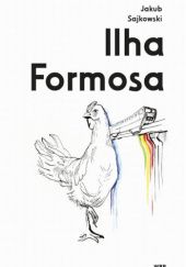 Okładka książki Ilha Formosa Jakub Sajkowski