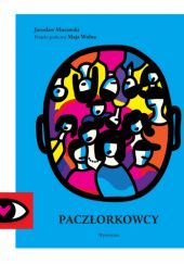 Okładka książki Paczłorkowcy Jarosław Murawski