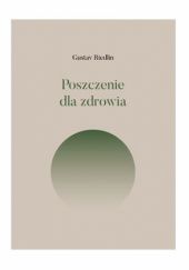 Okładka książki Poszczenie dla zdrowia Gustav Riedlin