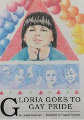 Okładka książki Gloria goes to gay pride Lesléa Newman