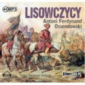 Okładka książki Lisowczycy Antoni Ferdynand Ossendowski