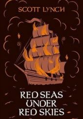 Okładka książki Red Seas Under Red Skies Scott Lynch