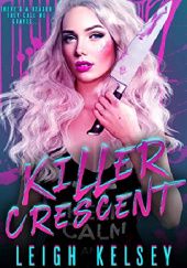 Okładka książki Killer Crescent Leigh Kelsey