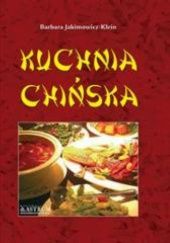 Okładka książki Kuchnia chińska Barbara Jakimowicz-Klein