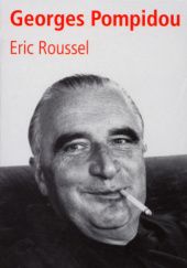 Okładka książki Georges Pompidou Eric Roussel