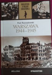 Okładka książki Warszawa 1944-1945 Piotr Rozwadowski