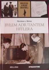 Okładka książki Byłem adiutantem Hitlera Nicolaus von Below