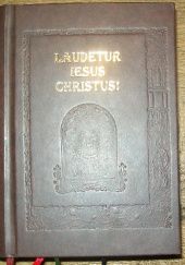 Okładka książki Modlitewnik Świętej Tradycji - Laudetur Iesus Christus praca zbiorowa