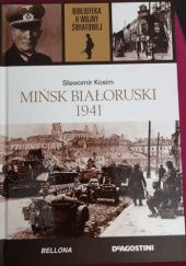 Okładka książki Mińsk Białoruski 1941 Sławomir Kosim