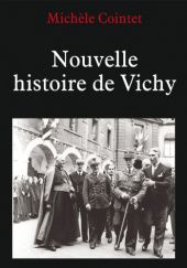 Okładka książki Nouvelle histoire de Vichy Michèle Cointet