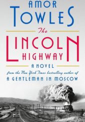 Okładka książki Lincoln Highway: A Novel