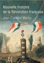 Okładka książki Nouvelle histoire de la Révolution française Jean-Clément Martin