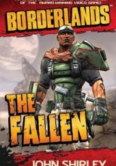 Okładka książki Borderlands: The Fallen John Shirley
