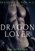 Okładka książki Dragon Lover B.A. Stretke