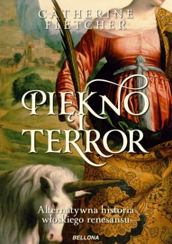 Piękno i terror. Alternatywna historia włoskiego renesansu. pdf chomikuj