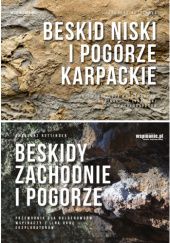Okładka książki Beskid Niski i Pogórze Karpackie Grzegorz Rettinger