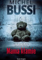 Okładka książki Mama kłamie Michel Bussi