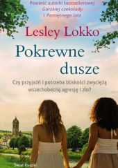 Okładka książki Pokrewne dusze Lesley Lokko