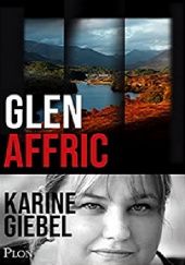 Okładka książki Glen Affric Karine Giébel