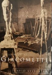 Okładka książki Looking at Giacometti David Sylvester