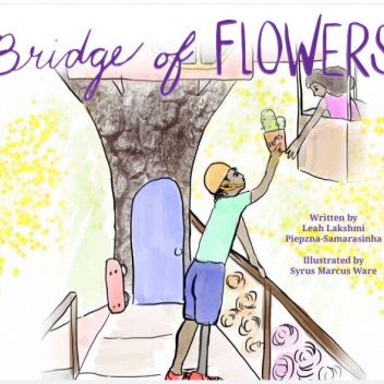 Okładka książki Bridge of flowers Leah Lakshmi Piepzna-Samarasinha