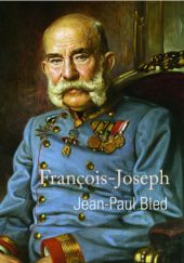 Okładka książki François-Joseph Jean-Paul Bled
