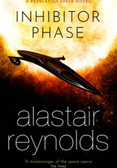 Okładka książki Inhibitor Phase Alastair Reynolds