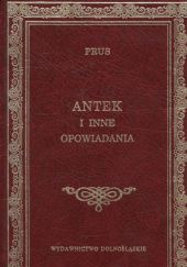 Okładka książki Antek i inne opowiadania Bolesław Prus