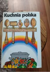 Okładka książki Kuchnia polska. praca zbiorowa