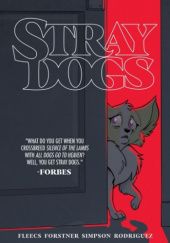 Okładka książki Stray Dogs Tony Fleecs