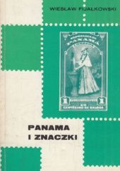 Okładka książki Panama i znaczki Wiesław Fijałkowski