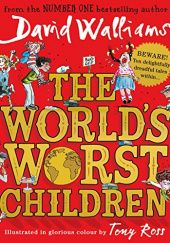 Okładka książki The World’s Worst Children David Walliams