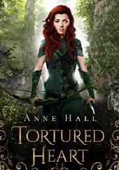 Okładka książki Tortured Heart Anne Hall