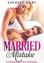 Okładka książki Married by Mistake Lindsey Hart