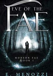 Okładka książki Eve of the Fae E. Menozzi