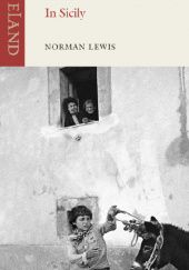 Okładka książki In Sicily Norman Lewis