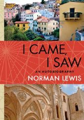 Okładka książki I Came, I Saw Norman Lewis