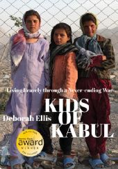 Okładka książki Kids of Kabul. Living Bravely through a Never-ending War Deborah Ellis