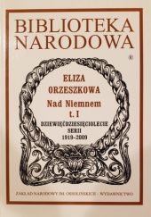 Okładka książki Nad Niemnem t. I Eliza Orzeszkowa
