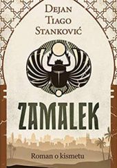 Okładka książki Zamalek Dejan Tiago Stanković