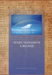 Okładka książki Stary Testament a religie Ireneusz Sławomir Ledwoń OFM