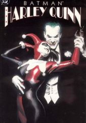Okładka książki Batman: Harley Quinn Paul Dini, Yvel Guichet