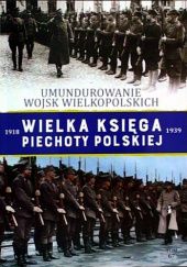 Okładka książki Umundurowanie wojsk wielkopolskich Mateusz Haberek